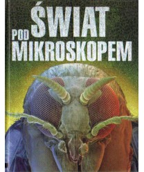 Świat pod mikroskopem