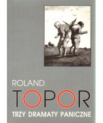 Trzy dramaty paniczne