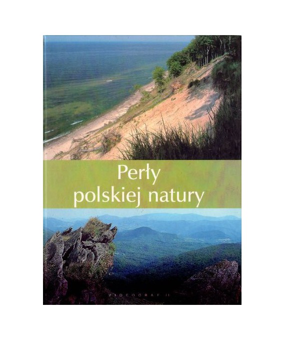 Perły polskiej natury