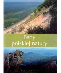 Perły polskiej natury