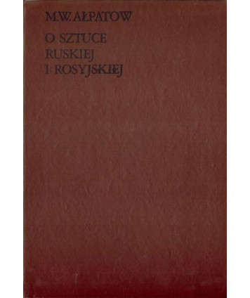 O sztuce ruskiej i rosyjskiej