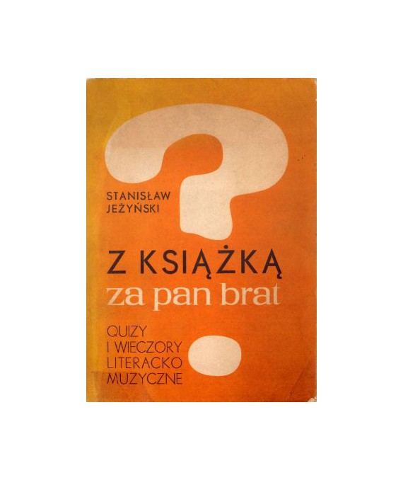 Z książką za pan brat. Quizy i wieczory literacko-muzyczne