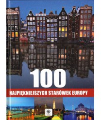 100 najpiekniejszych starówek Europy