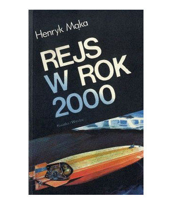 Rejs w rok 2000