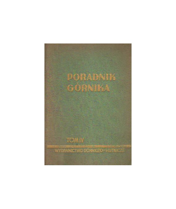 Poradnik górnika, t. 4