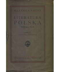 Literatura polska wieku XIX, cz.3 literatura na emigracji