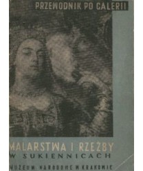 Przewodnik po galerii malarstwa i rzeźby polskiej w Sukiennicach