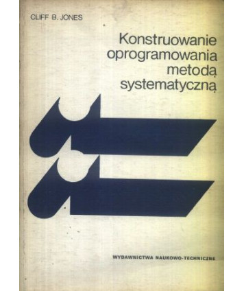 Konstruowanie oprogramowania metodą systematyczną