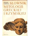 Słownik mitologii greckiej i rzymskiej