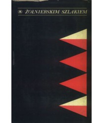 Żołnierskim szlakiem. Antologia