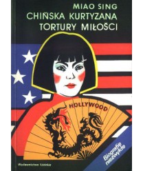 Chińska kurtyzana. Tortury miłości