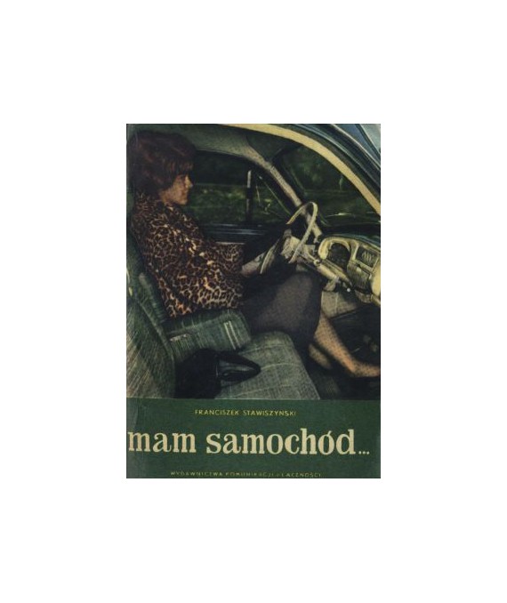 Mam samochód...
