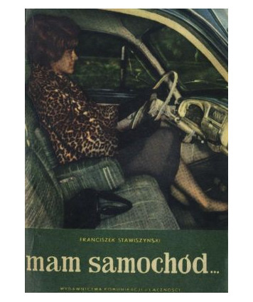 Mam samochód...