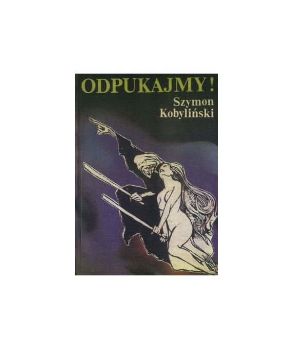 Odpukajmy! Rzecz o ostrzegawczych przesądach polskich