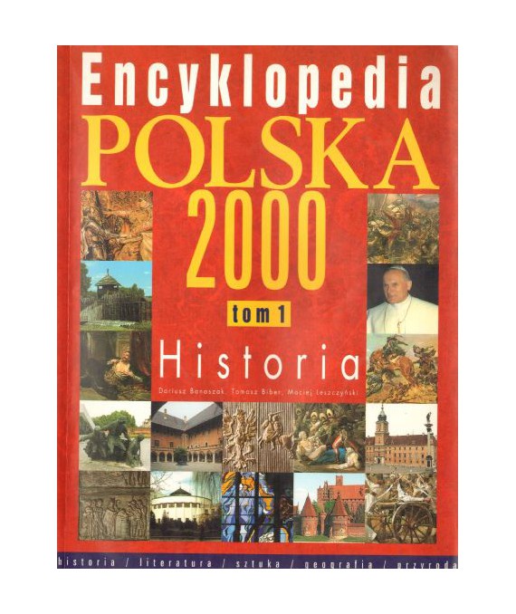 Encyklopedia Polska 2000 t. 1. Historia