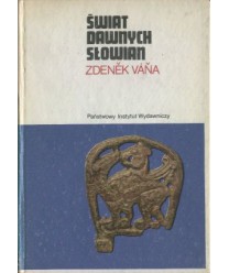 Świat dawnych Słowian