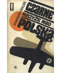 Czarne krzyże nad Polską