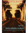 Zanim nadejdzie rozstanie