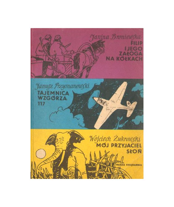 Filip i jego załoga na kółkach, Tajemnica wzgórza 117, Mój przyjaciel słoń