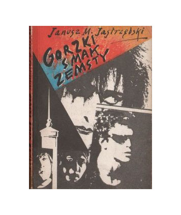 Gorzki smak zemsty