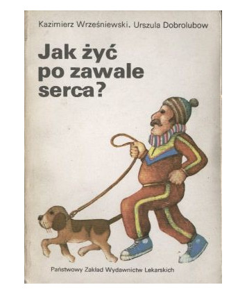 Jak żyć po zawale serca?
