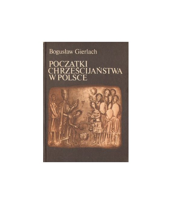 Początki chrześcijaństwa w Polsce