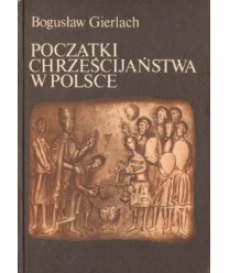 Początki chrześcijaństwa w Polsce
