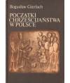 Początki chrześcijaństwa w Polsce