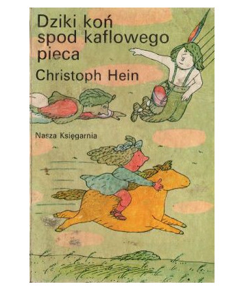 Dziki koń spod kaflowego pieca
