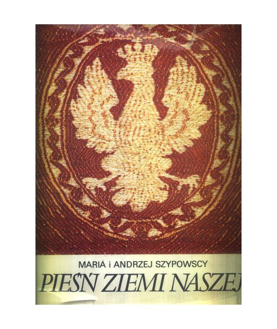 Pieśń ziemi naszej