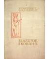 Klasztor i kobieta. Studium z dziejów kultury polskiej w średniowieczu. 9 drzeworytów, 8 inicjałów Władysława Skoczylasa