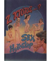 Z którą... z którym...? Sex horoskop