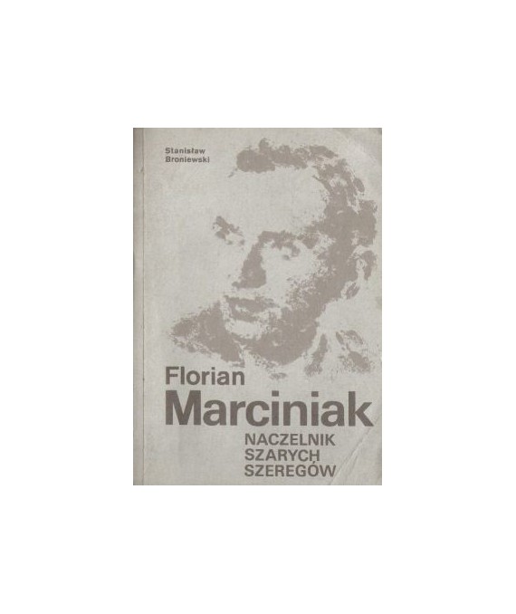 Florian Marciniak, naczelnik Szarych Szeregów