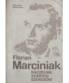Florian Marciniak, naczelnik Szarych Szeregów