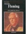 Aleksander Fleming. Bakteriolog, odkrywca penicyliny, cudownego leku, który uratował życie milionom