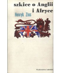 Szkice o Anglii i Afryce