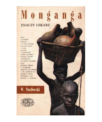 Monganga znaczy lekarz