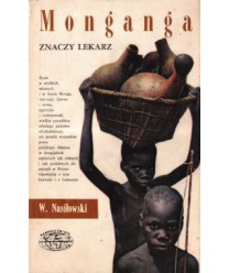 Monganga znaczy lekarz