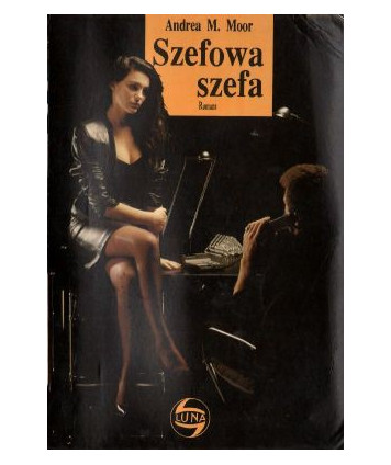 Szefowa szefa
