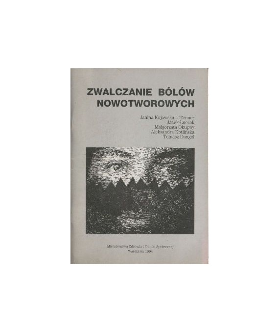 Zwalczanie bólów nowotworowych