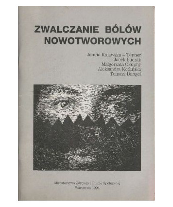 Zwalczanie bólów nowotworowych