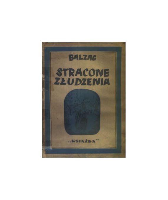 Stracone złudzenia