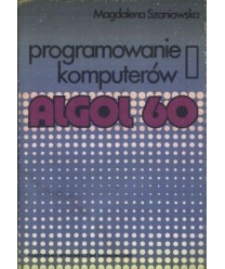 Programowanie komputerów I. Algol 60