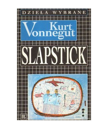 Slapstick albo nigdy więcej samotności