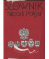 Mały słownik historii Polski