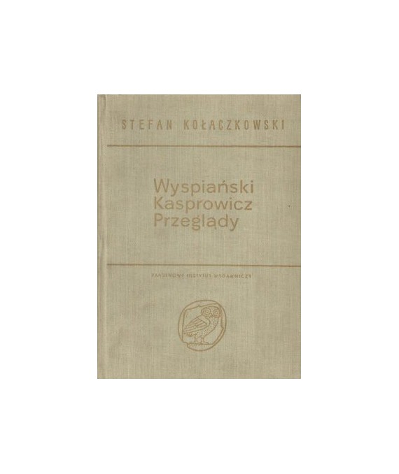 Wyspiański, Kasprowicz, Przeglądy