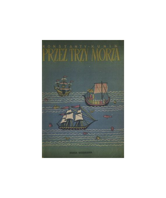 Przez trzy morza