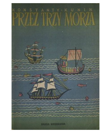 Przez trzy morza