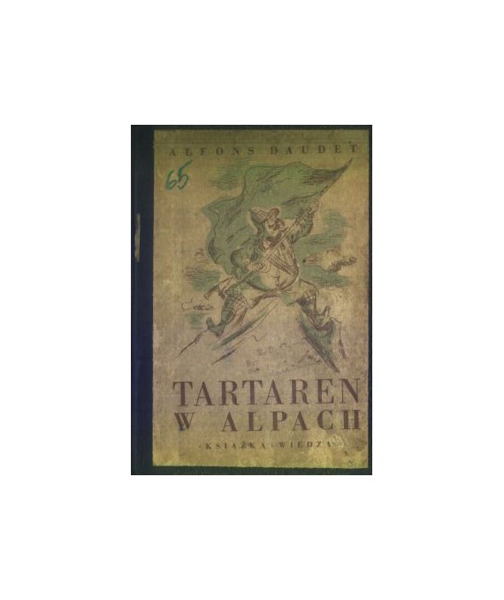 Tartaren w Alpach. Wielkich czynów taraskońskiego bohatera ciąg dalszy