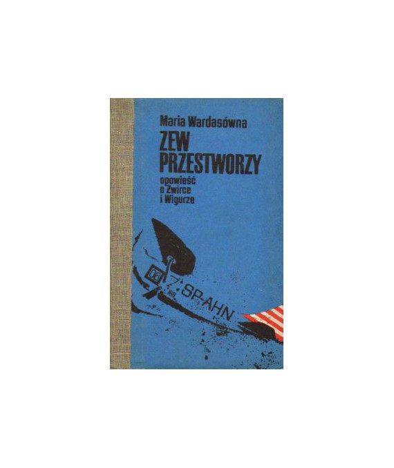 Zew przestworzy. Opowieść o Żwirce i Wigurze